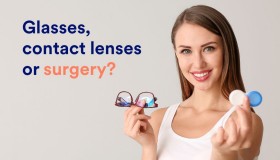 Glasses, contact lenses or surgery? How to choose the right option